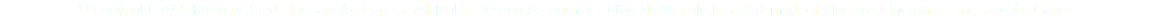 © Copyright 2018 Rivercrest Ind., Inc. and/or Capers. All Rights Reserved. Journey to the North Pole is a trademark of Rivercrest Industries, Inc. and /or Capers.